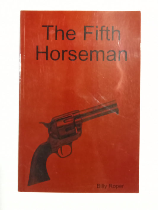 Fifth Horseman by Billy Roper PB