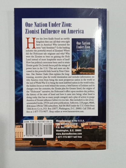 One Nation Under Zion: Zionist Influence on America by Peter Christian PB