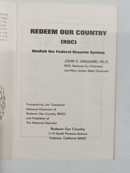 Redeem Our Country: Abolish the Federal Reserve System by John Haggard