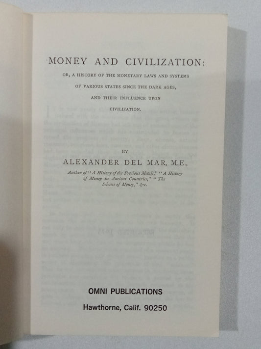 Money and Civilization by Alexander del Mar