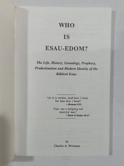 Who is Esau-Edom? by Charles Weisman PB