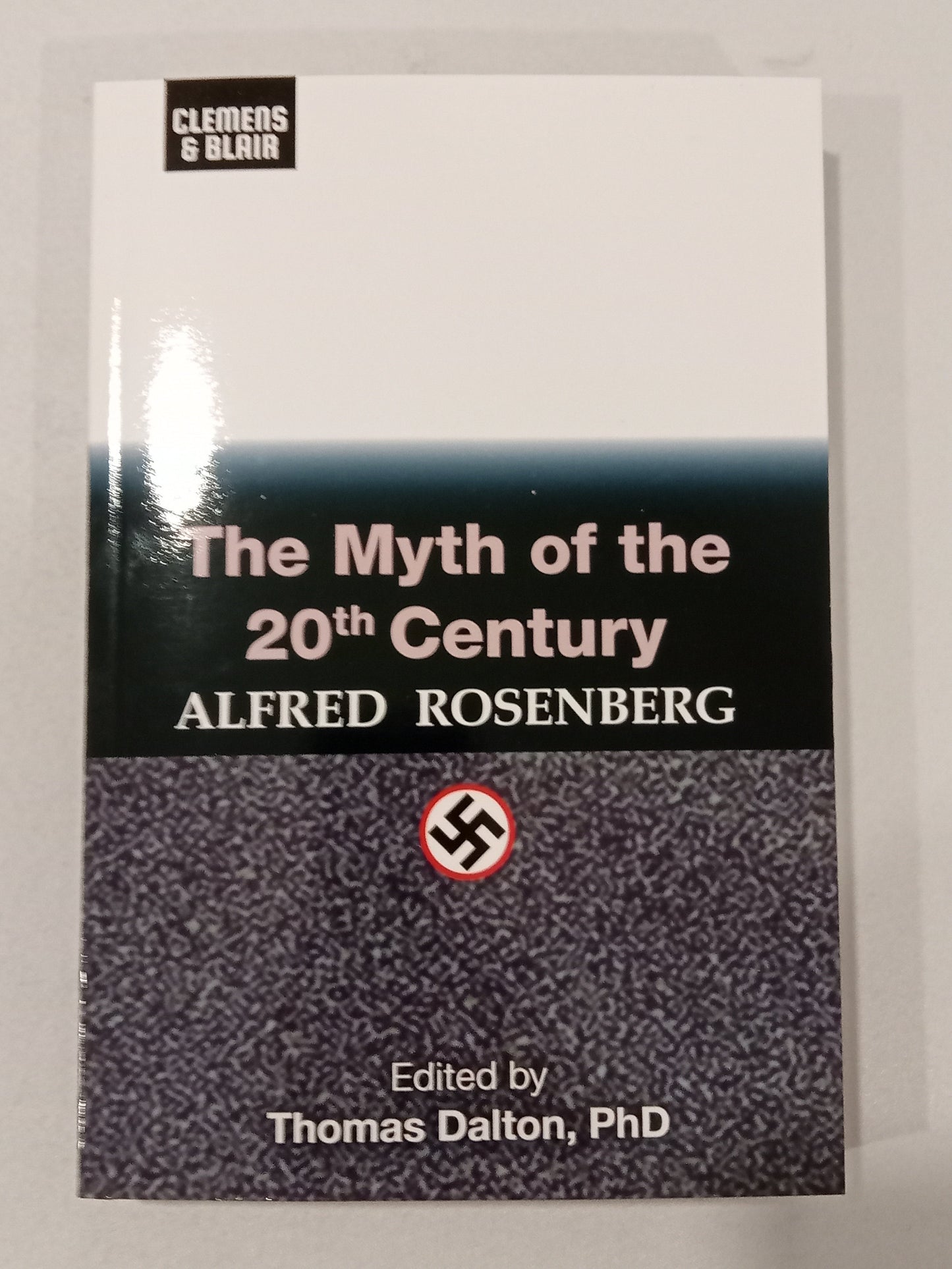 Myth of the 20th Century by Alfred Rosenberg PB