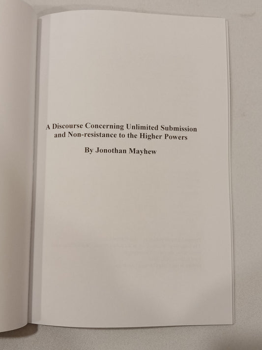 Discourse on Submission and Non-Resistance to Powers  by Jonathan Mayhew PB