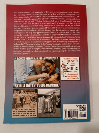 Slow Kill: The Creation and Coverup of the Deadly Polio Vaccine from the 1960s Still Affecting Millions Today by James Lee