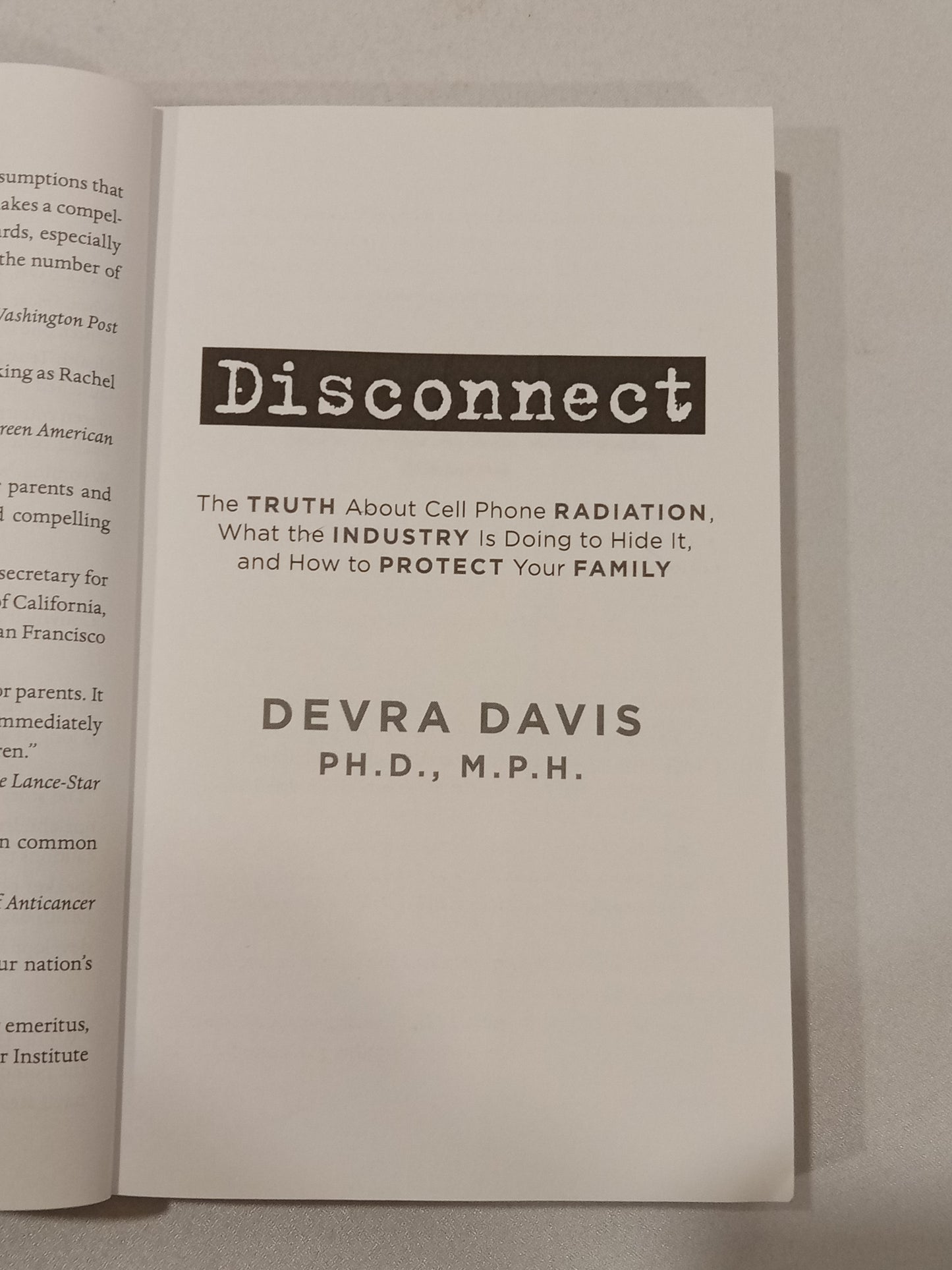 Disconnect: The Truth About Cell Phone Radiation by Devra Davis PB