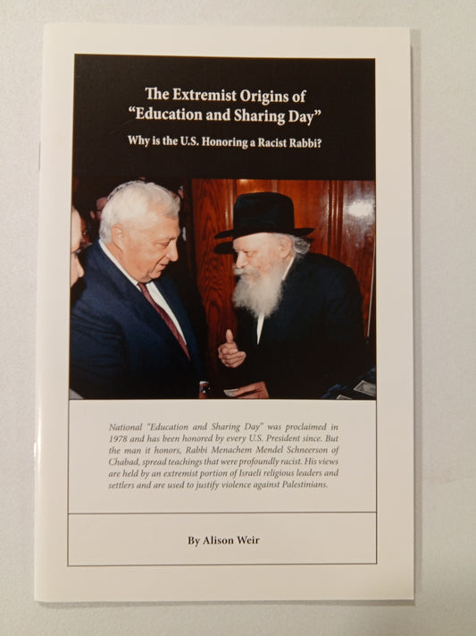 Extremist Origins of Education and Sharing Day: A Racist Rabbi by Alison Weir SB