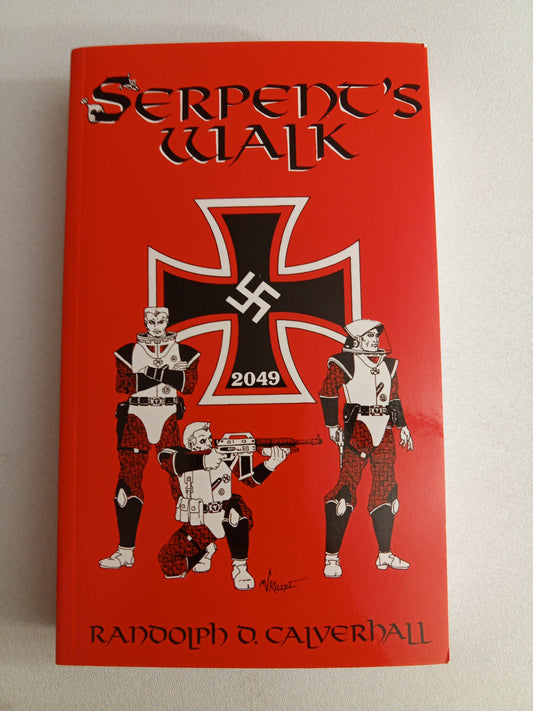 Serpent's Walk by Randolph Calverhall PB