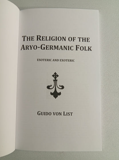 Religion of the Aryo-Germanic Folk by Guido von List PB