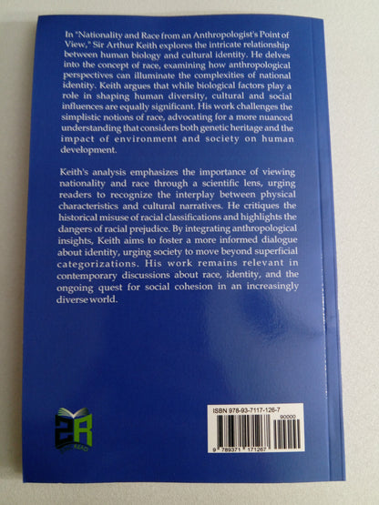 Nationality and Race: Anthropologist's Point-of-View by Arthur Keith PB