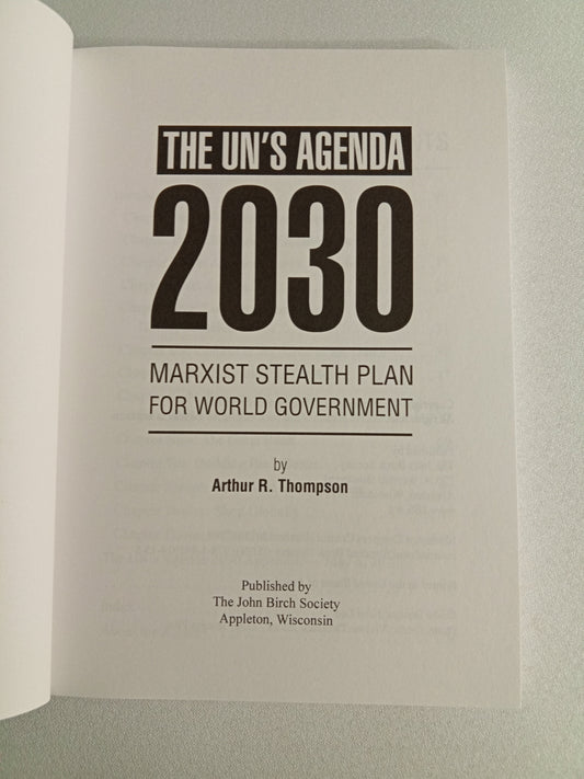 United Nation's Agenda 2030: Marxist Stealth Plan for World Government by Arthur Thompson