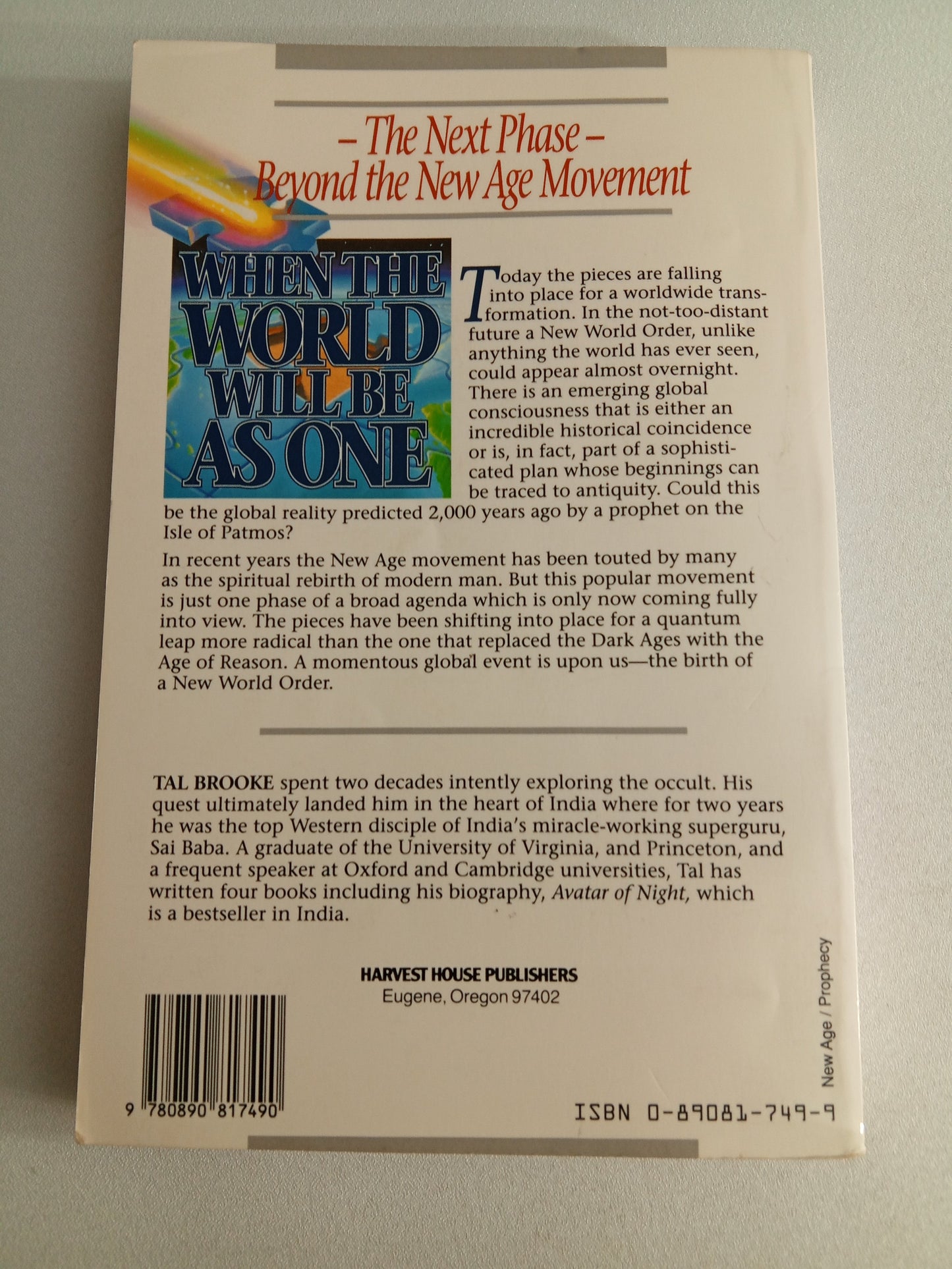 When the World Will Be as One: The Coming New World Order in the New Age by Tal Brooke
