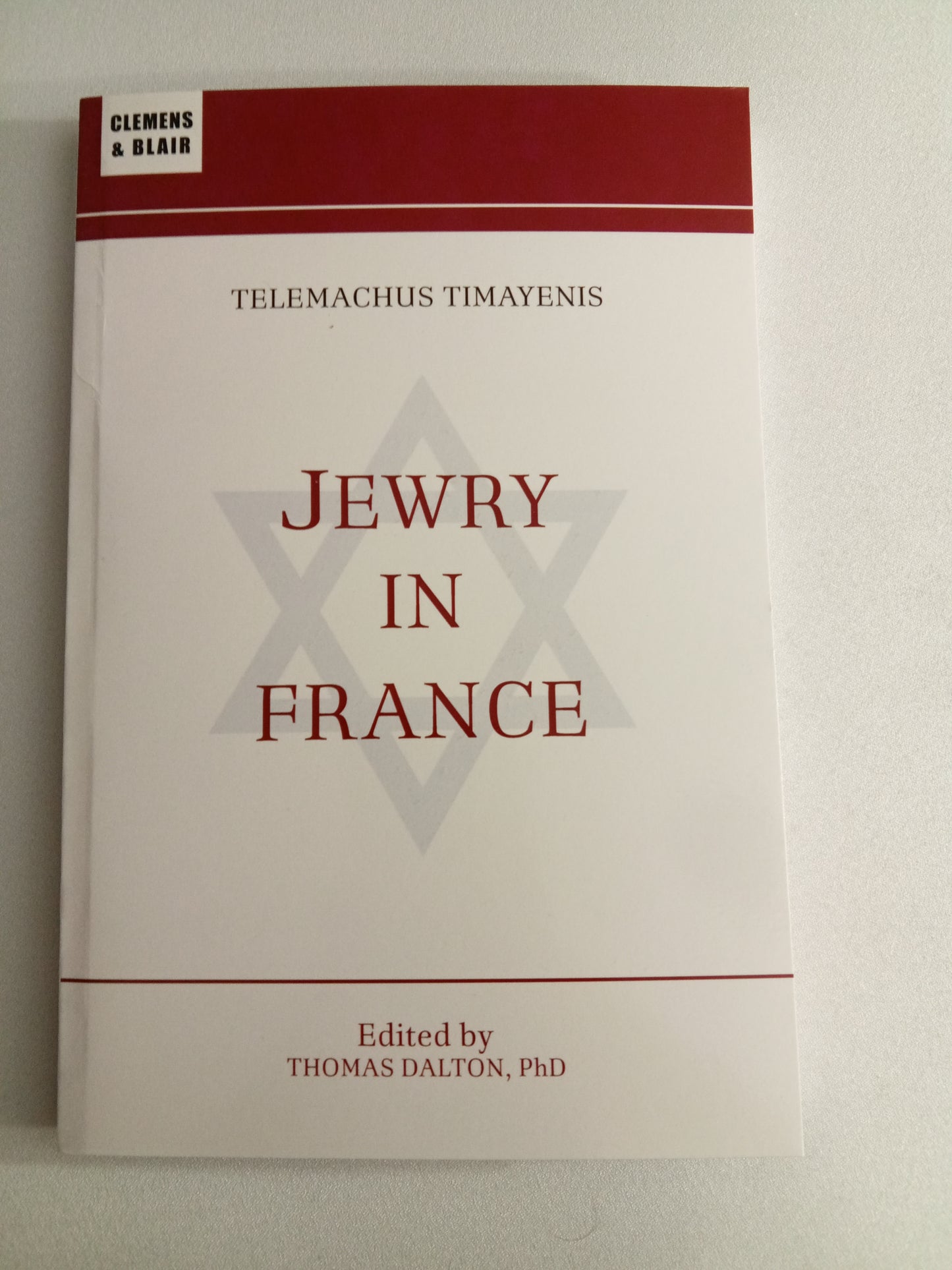 Jewry in France: Original Mr. Jacobs by Telemachus Timayenis PB