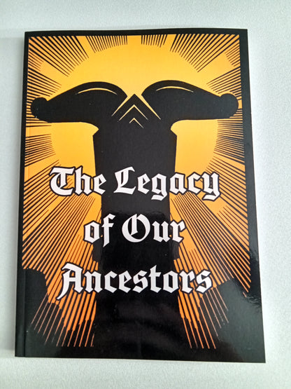 Legacy of Our Ancestors: Germanic Festivals and Customs in the Annual Cycle by Unknown PB
