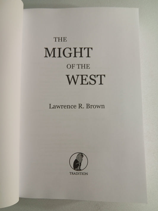 Might of the West by Lawrence Brown PB