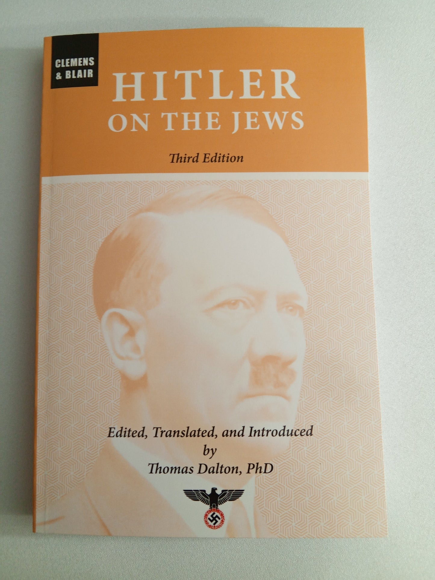 Hitler on the Jews by Thomas Dalton PB