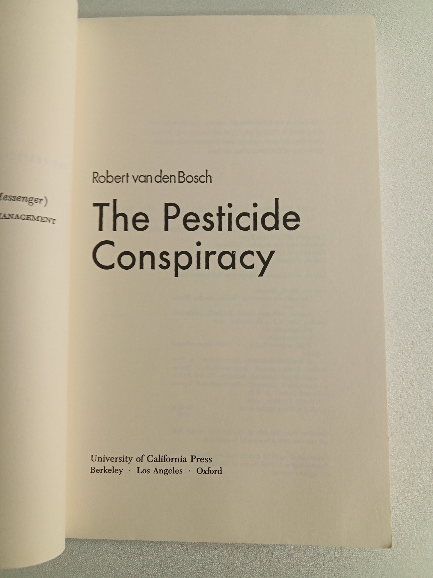 Pesticide Conspiracy by Robert van den Bosch