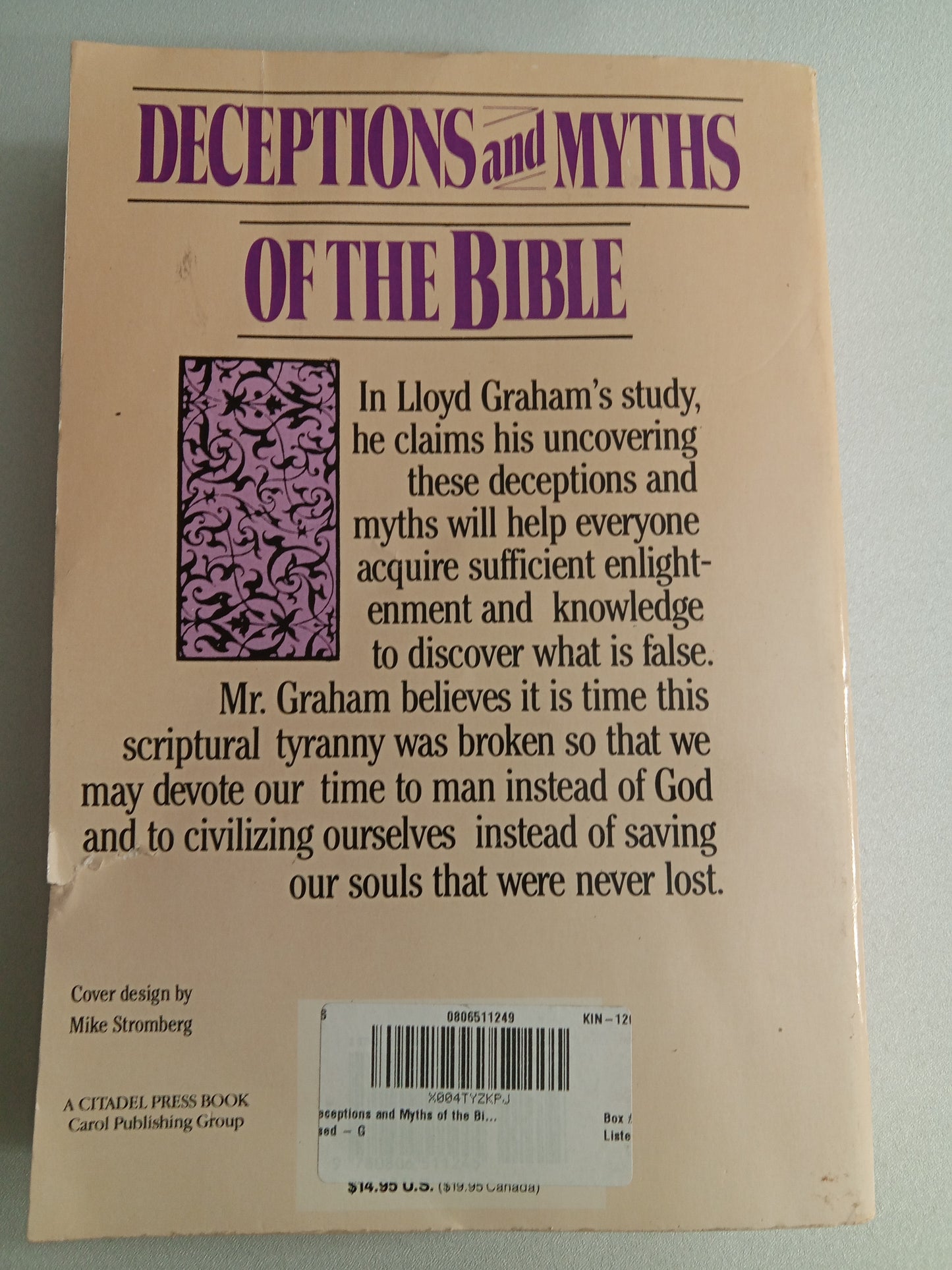 Deceptions and Myths of the Bible by Lloyd Graham PB