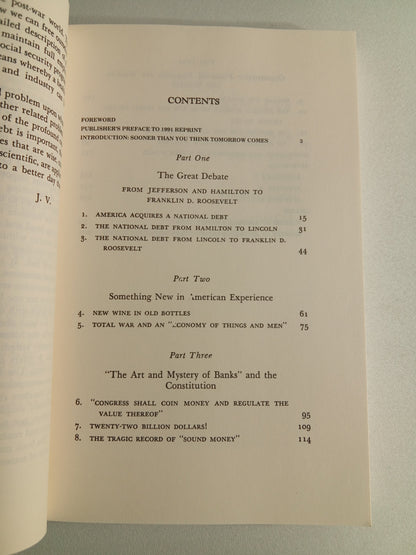 Out of Debt, Out of Danger: Proposals for War Finance and Tomorrow's Money by Jerry Voorhis