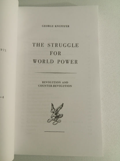 Struggle for World Power: Revolution and Counter-Revolution by George Knupffer
