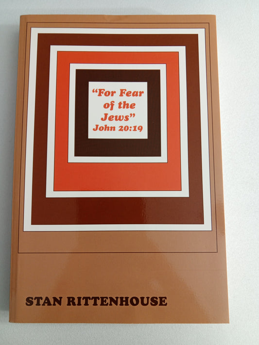 For Fear of the Jews by Stan Rittenhouse PB