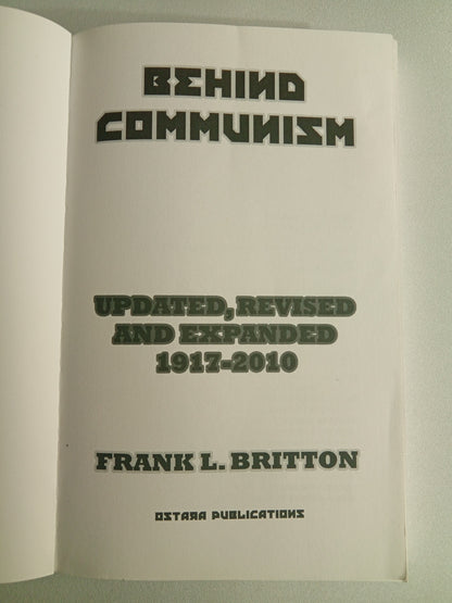 Behind Communism, Revised and Expanded Edition by Frank Britton PB