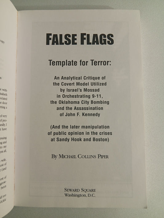 False Flags: Template for Terror by Michael Piper PB