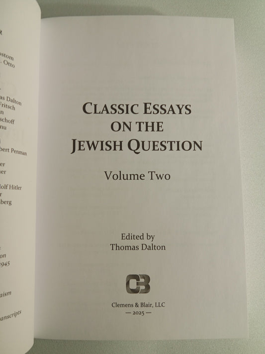 Classic Essays on the Jewish Question, Volume 2 by Thomas Dalton PB