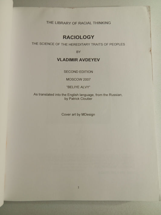 Raciology: The Science of the Hereditary Traits of Peoples by Vladimir Avdeyev