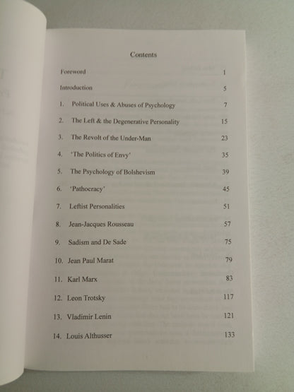 Psychotic Left: From Jacobin France to the Occupy Movement by Kerry Bolton PB