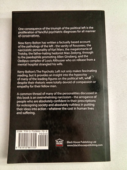 Psychotic Left: From Jacobin France to the Occupy Movement by Kerry Bolton PB