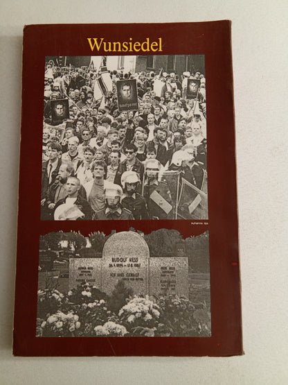 Who Murdered My Father, Rudolf Hess? by Wolf-Rudiger Hess
