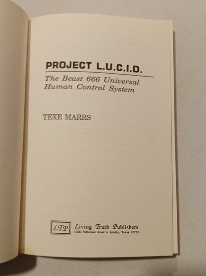 Project LUCID (Digital ID): The Universal Control System by Texe Marrs PB