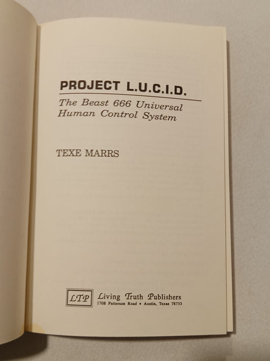 Project LUCID (Digital ID): The Universal Control System by Texe Marrs PB