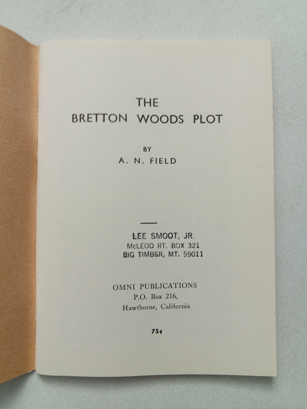 Bretton Woods Plot by Arthur Fields SB