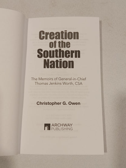 Creation of the Southern Nation by Christopher Owen PB