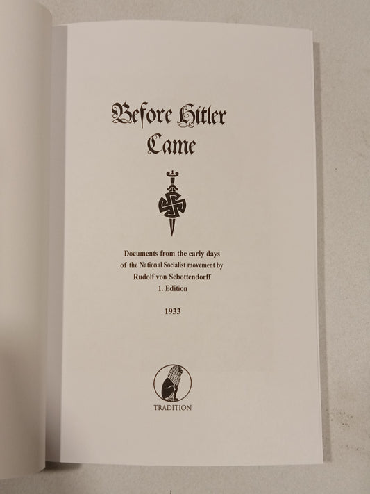 Before Hitler Came by Rudolf von Sebottendorff PB