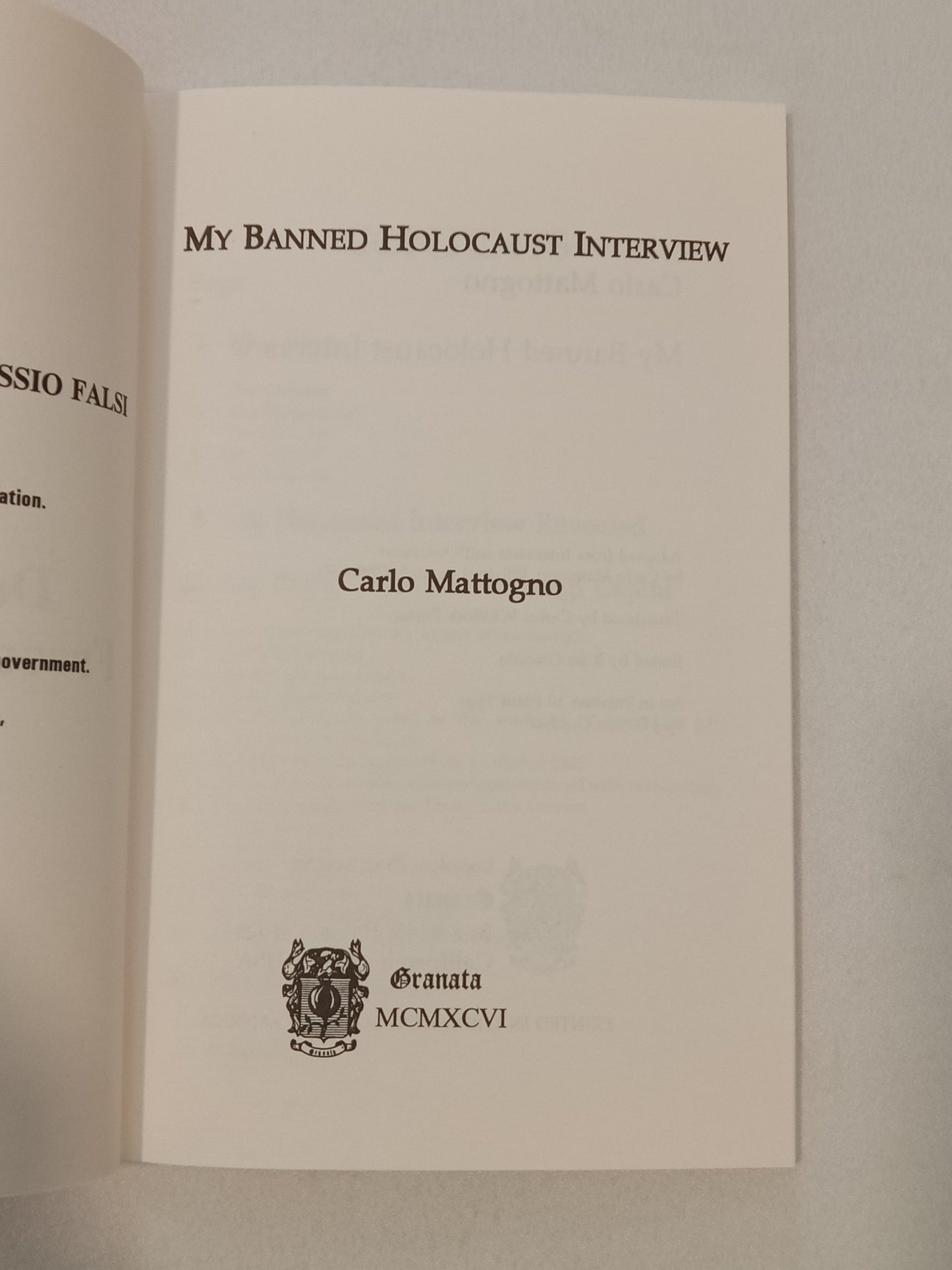 My Banned Holocaust Interview: Debate, Italian Style? by Carlo Mattogno