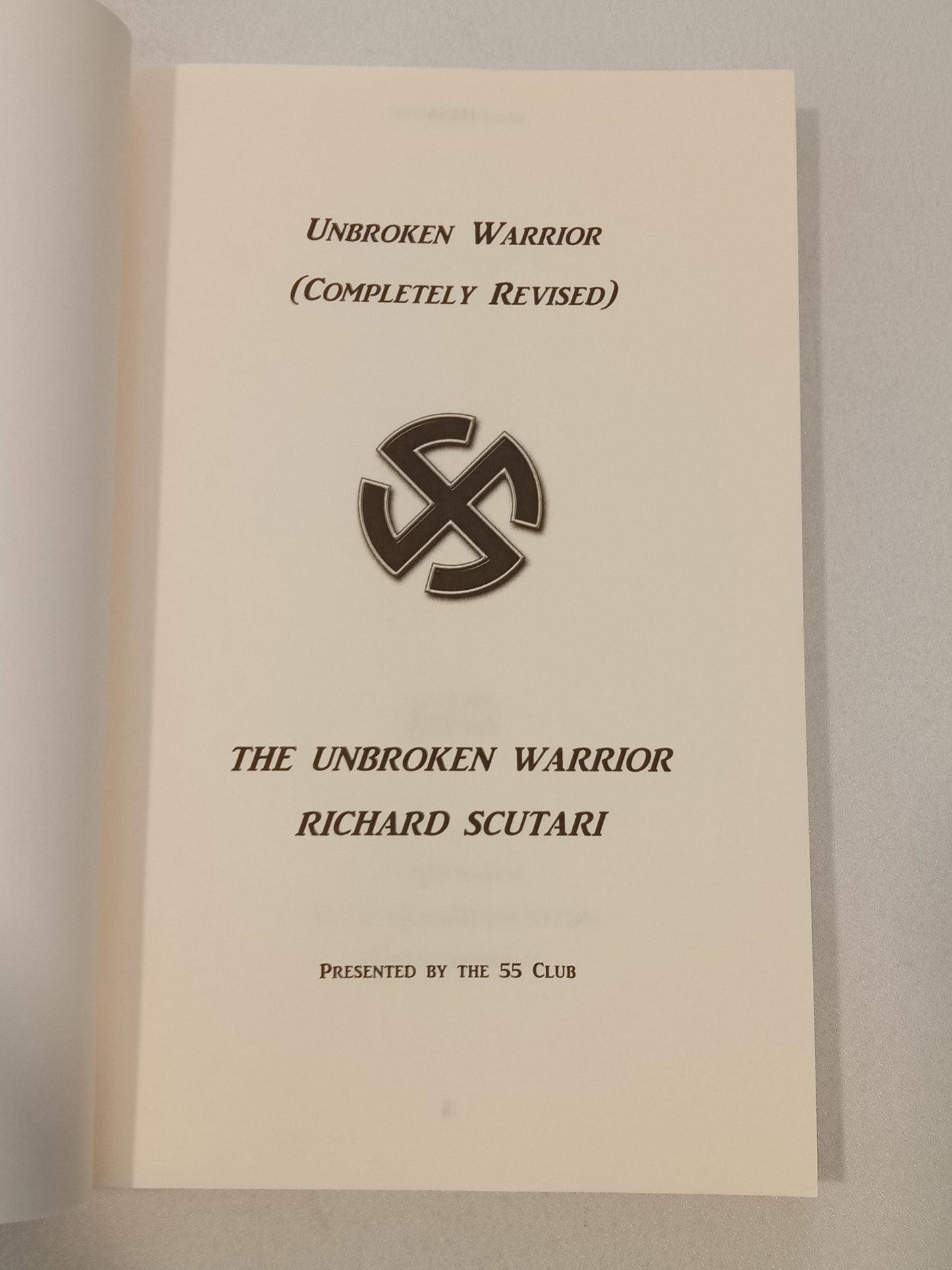 Unbroken Warrior by Richard Scutari PB