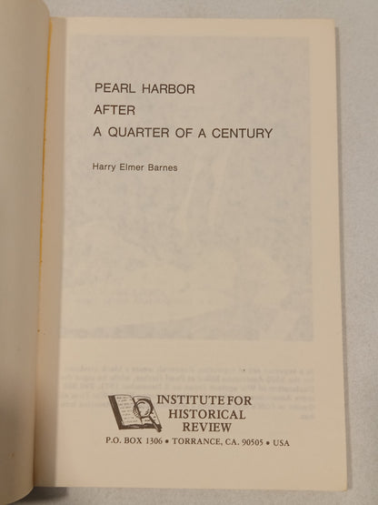 Pearl Harbor: After a Quarter of a Century by Harry Barnes PB