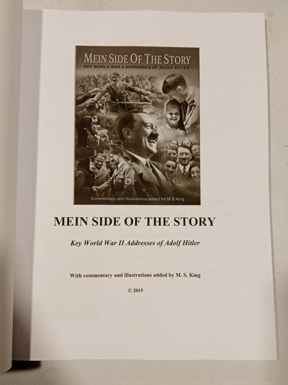 Mein Side of the Story: Key World War II Addresses by Michael King