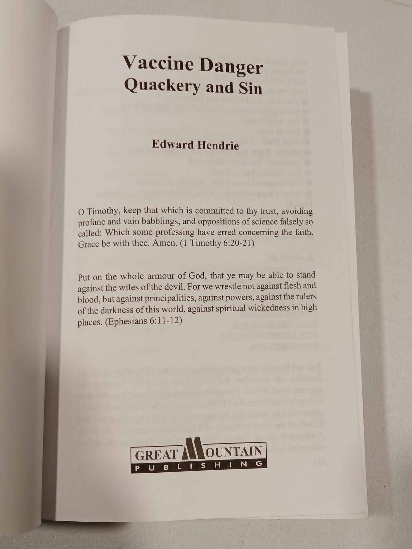 Vaccine Danger: Quackery and Sin by Edward Hendrie PB