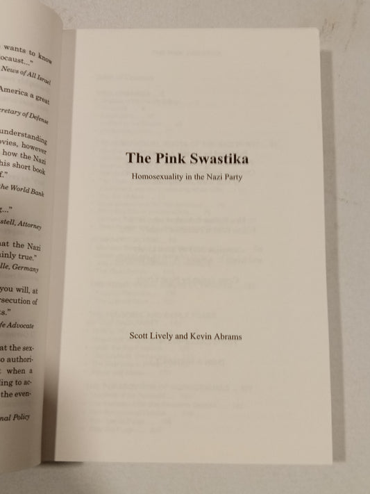 Pink Swastika: Homosexuality in the Nazi Party by Scott Lively PB