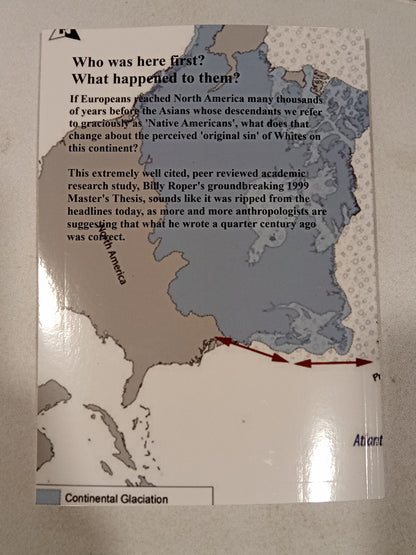 Paleo American Ethnic Diversity: Europeans in North America by Billy Roper PB