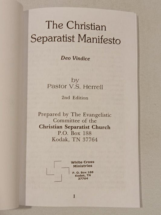 Christian Separatist Manifesto by V. Herrell PB