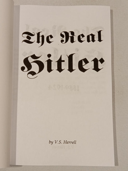 Real Hitler by V. Herrell PB