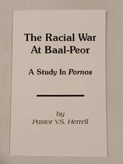 Racial War at Baal-Peor: A Study in Pornos by V. Herrell PB