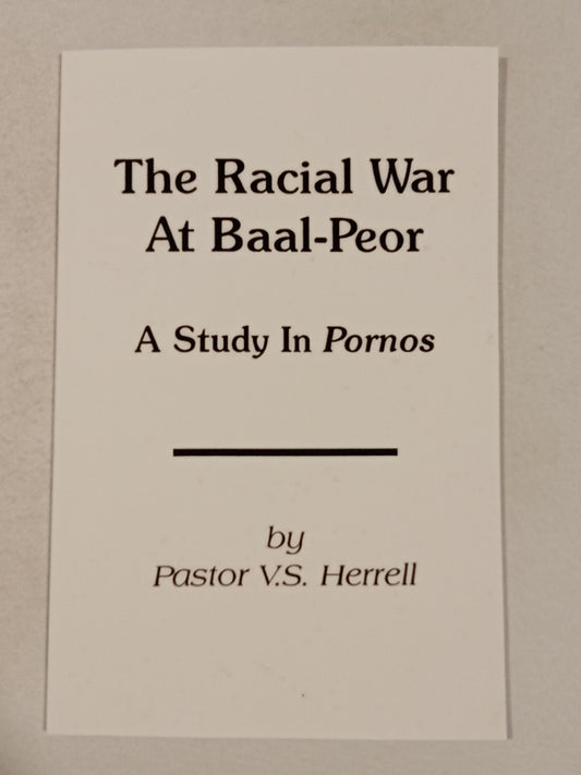 Racial War at Baal-Peor: A Study in Pornos by V. Herrell PB