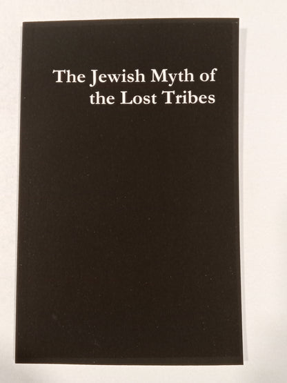 Jewish Myth of the Lost Tribes by V. Herrell PB