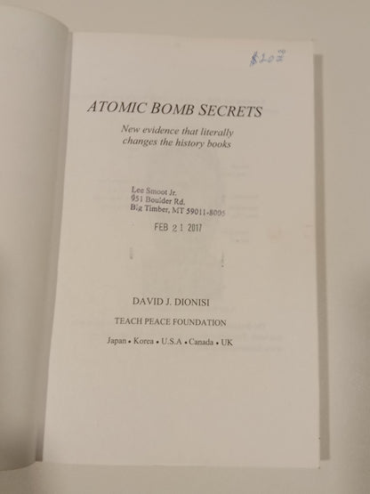 Atomic Bomb Secrets by David Dionisi PB