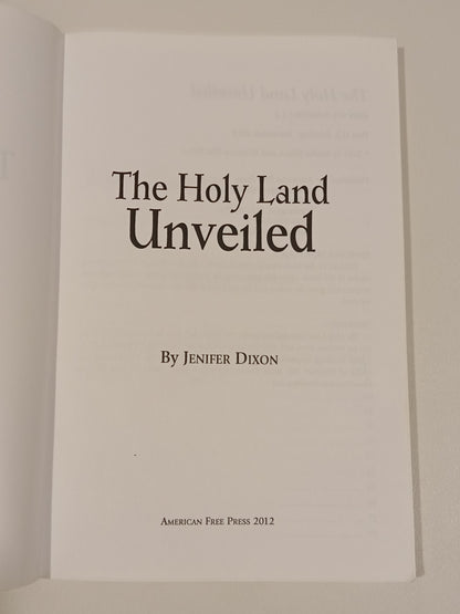 Holy Land Unveiled by Jenifer Dixon PB